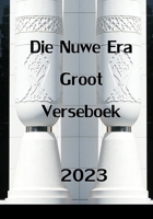 Die Nuwe Era Groot Verseboek 2023 B0CH2GRZPN Book Cover