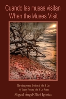 When the Muses Visit / Cuando las musas visitan 1998324036 Book Cover