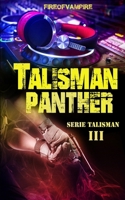 Talisman Panther (Serie Talisman) B08PXK14FL Book Cover