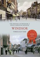 Windsor Through Time 1445615959 Book Cover