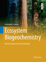 Ecosystem Biogeochemistry: Element Cycling in the Forest Landscape 3319664433 Book Cover