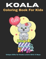 Koala Coloring Book for Kids: coloring pages with a Unique Design null Book Cover