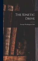 The Kinetic Drive 1019030453 Book Cover