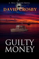 Guilty Money 0998194301 Book Cover