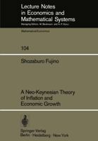 A Neo-Keynesian Theory of Inflation and Economic Growth 354006964X Book Cover