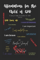 Affirmations for the Child of GOD: A Journey to Finding Your Excellence for Youth: Second Edition B0C9SJ2RG9 Book Cover