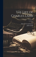 The Life of Charles Lamb; Volume 1 1022676725 Book Cover