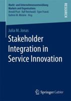 Stakeholder Integration in Service Innovation 3658194626 Book Cover