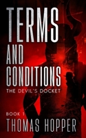 Terms and Conditions: The Devil's Docket Series, Book 1 B0FRR41V6L Book Cover