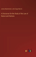 A Discourse On the Study of the Law of Nature and Nations 3385109051 Book Cover