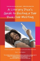 A Literary Diva's Guide to Hosting a Fab Book Club Meeting 0557260272 Book Cover