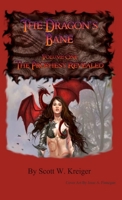 The Dragon's Bane - The Prophesy Revealed 130090805X Book Cover