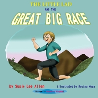 The Little Lad and The Great Big Race 1978093233 Book Cover