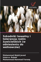 Szkodniki bawelny i tolerancja roslin zywicielskich (w odniesieniu do welnowców) (Polish Edition) 6630329449 Book Cover