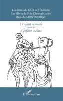 L'enfant nomade suivi de L'enfant esclave: Bilingue français-arabe 2738428835 Book Cover