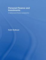 Personal Finance and Investments: A Behavioural Finance Perspective 0415428599 Book Cover