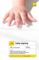 Baby Signing (Teach Yourself) 0340939710 Book Cover