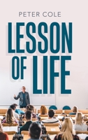 Lesson of Life 1728353955 Book Cover