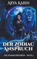 Der Zodiac Anspruch (Die Zodiakchroniken) (German Edition) B0CLC7W966 Book Cover