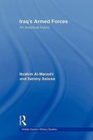 Iraq's Armed Forces: An Analytical History (Middle Eastern Military Studies) 0415560233 Book Cover