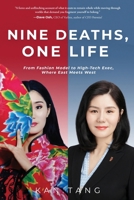 Nine Death's, One Life: From Fashion Model to High-Tech Exec, Where East Meets West B0GH2QCZXP Book Cover