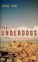 The Underdogs 1963844904 Book Cover