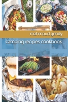 camping recipes cookbook B08QLNSBYJ Book Cover
