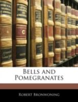Bells and pomegranates 1358647992 Book Cover