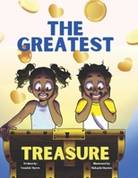 The Greatest Treasure 1736681117 Book Cover