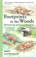 Footprints in the Woods: The Secret Life of Forest and Riverbank 1838858806 Book Cover