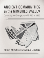 Ancient Communities in the Mimbres Valley: Continuity and Change from AD 750 to 1350 0816552746 Book Cover