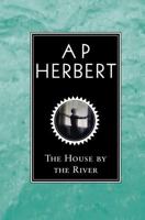 The House by the River 1842325817 Book Cover