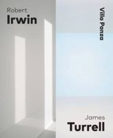Robert Irwin James Turrell: Villa Panza 3791353985 Book Cover