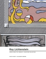 Roy Lichtenstein Prints 1956-97: From the Collections of Jordan D. Schnitzer And Family Foundation 0975566210 Book Cover