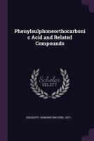 Phenylsulphoneorthocarbonic Acid and Related Compounds .. 1342052773 Book Cover