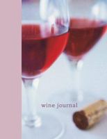 Wine Journal 1841723584 Book Cover