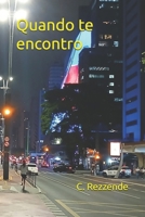 Quando te encontro (Portuguese Edition) B0GNHTRWF6 Book Cover