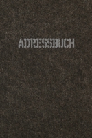 Adressbuch: Kontaktbuch zum Eintragen, f�r alle Adressen, Telefonnnummern, Mailadressen mit Geburtstagskalender Loden Design 1709661712 Book Cover