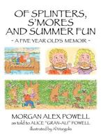 Of Splinters, S'Mores and Summer Fun 1618633600 Book Cover