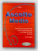 Ascolto: Ascolto Medio - Libro 9607706218 Book Cover