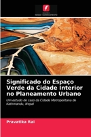 Significado do Espaço Verde da Cidade Interior no Planeamento Urbano 6202965320 Book Cover