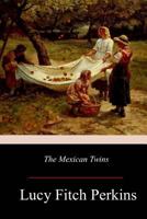 The Mexican Twins 1977565573 Book Cover