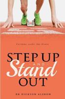 Step Up and Stand Out 0992852315 Book Cover