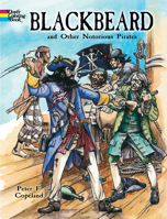 Blackbeard and Other Notorious Pirates 0486440036 Book Cover