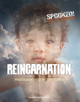 Reincarnation: Investigating History's Mysteries 1918709157 Book Cover