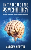 Introducing Psychology: Read People Like a Book and Use Body Language to Your Advantage 191454692X Book Cover