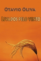 Levados Pelo Vento 6500138686 Book Cover
