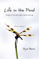 Life in the Pond 1453552154 Book Cover