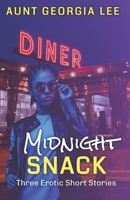 Midnight Snack - LARGE PRINT EDITION B0BRYZP9GG Book Cover