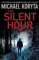 The Silent Hour 0312389574 Book Cover